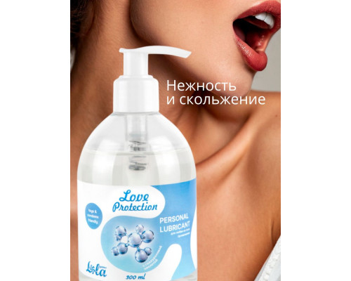 Увлажняющий лубрикант на водной основе Love Protection - 300 мл.